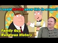 Download Lagu History Teacher Reacts to Family Guy Religious History Jokes!