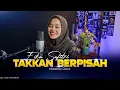 Ndarboy Genk - Tak Kan Berpisah | COVER BY EIKA SAFITRI