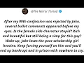 After my 99th confession was rejected by Jake several bullet comments appeared before my eyes Is t