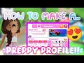 how to make a PREPPY PROFILE in ADOPT ME get better trades