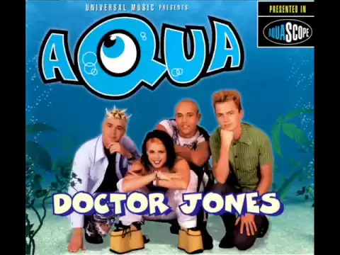 Download MP3 Aqua - Doctor Jones (Antiloop Club Mix)