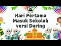Lagu Hari Pertama Masuk Sekolah versi Daring
