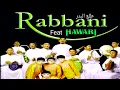 Rabbani feat Hawari || Sholawat Thola'al badru || Live in SABUGA Bandung indonesia