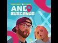 Ando Buscando - Pablo Betancourth & Oveja Cosmica