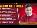 Download Lagu ARIEF PUTRA FULL ALBUM TERBARU 2024 | REMBULAN MALAM🎵TAK SEDALAM INI🎵| TERPOPULER TANPA IKLAN