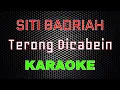 Download Lagu Siti Badriah - Terong Dicabein [Karaoke] | LMusical