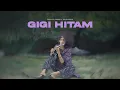 SMVLL - Gigi Hitam