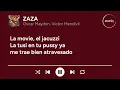 Oscar Maydon, Victor Mendivil - ZAZA (Letra/Lyrics)