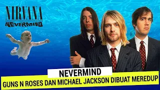 Download NEVERMIND: ALBUM YANG MENGUBAH DUNIA DAN GENERASI MP3