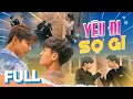 Download Lagu Trọn Bộ  - YÊU ĐI SỢ GÌ | Full Series STUPID BOYS STUPID LOVE | Phim BL Việt Nam