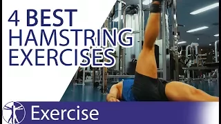 The 4 Best Hamstring Exercises Hamstring Training