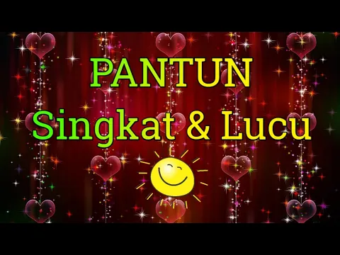 Download MP3 SINGKAT DAN LUCU BIKIN SENYUM SENDIRI | PANTUN LUCU