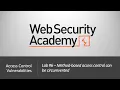 Broken Access Control - Lab Method-based access control can be circumvented Long Version