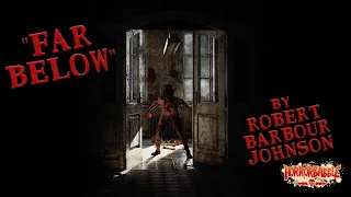 Far Below By Robert Barbour Johnson 