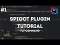 Coding a Minecraft Plugin FLY EP1