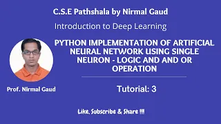 Python Implementation of Artificial Neural Network using Single Neuron - Tutorial 3