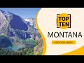 Top 10 Best National Parks to Visit in Montana USA - English