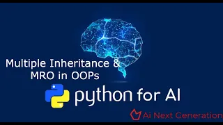 Python for 21 Multiple Inheritance MRO in OOPs