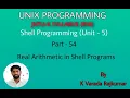 UNIX Programming Part - 54 Shell Programming Real Arithmetic in Shell Programs