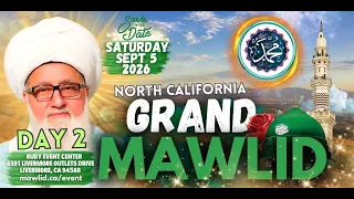 🛑 2026 GRAND MAWLID NABI ﷺ in SAN FRANCISCO  DAY 2 - SEPT 5