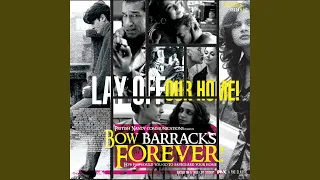 bow barracks forever 
