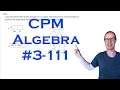 CPM Algebra Chapter 3 Problem 111