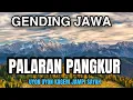 Download Lagu GENDING JAWA PANGKUR PALARAN - UYON UYON GAWE ATI SENENG