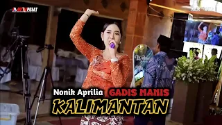 gadis manis kalimantan nonik aprilia alr sta dongkrek aa multimedia alfa audio 