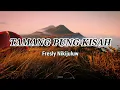 Download Lagu Tamang Pung Kisah - Fresly Nikijuluw - Lirik - Lagu timur terbaru (Vidio lyrics music) Asong channel