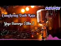Download Lagu Cungkring Dadi Raja [Yoyo Suwaryo (Alm.)] Tarling Karaoke