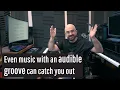 How to use an audible groove to sense the music s structure