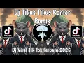 Download Lagu DJ TIKUS TIKUS KANTOR | DJ KISAH USANG TIKUS TIKUS KANTOR VIRAL TIKTOK TEEBARU 2025 YANG KALIAN CARI