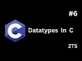 Datatypes In C C Tutorial Series In Tamil ZATN TECH SCHOOL