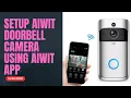 How to Setup Aiwit Doorbell Camera Using Aiwit App