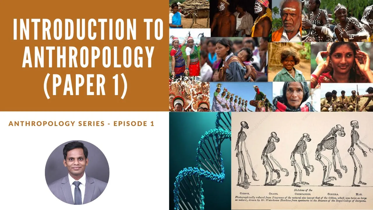Introduction to Anthropology - An Orientation