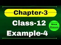 Example 4 Chapter3 Class 12 Math Example4 Class12 Ch 3 NCERT Math Chapter3 Example4 Class12