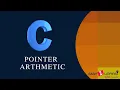 Pointer Arithmetic in C