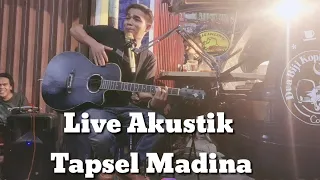 Download LAGU TAPSEL MADINA LIVE AKUSTIK DONAL GAK PAKE BEBEK MP3