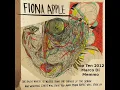 Fiona Apple   Every single Night
