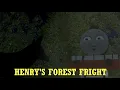 Lagu Henry's Forest Fright