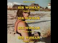 Making Love - Sir Woman