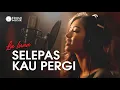 Lagu Selepas Kau Pergi - La Luna (Cover Erumi) New Aransemen Lagu Hits Indonesia