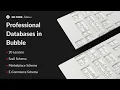 Building and Maintaining Scalable Databases in Bubble io - Course Overview