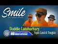 Download Lagu DODDIE LATUHARHARY Ft. YOPIE LATUL \u0026 TONGKIE ORTEGAS - SMILE (Official Music Video)