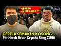 Lagu GEREJA GEMPAR‼️GEREJA SEMAKIN KOSONG ~ Pdt Marah Besar Kepada Bang ZUMA 