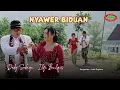 Download Lagu ILFI BILQIS FEAT DEDY SEDAYU - NYAWER BIDUAN ( Official Video Music )