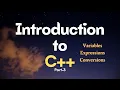 C Variables Expressions in C Conversions in C Reference Part-3 Chapter 9 XI STD CS