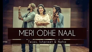 Meri Odhe Naal | Ft. Neha Bhasin | Tejas & Ishpreet | Dancefit Live