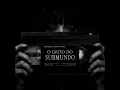 O GRITO DO SUBMUNDO - GREEED, firehell & Riot Molotov