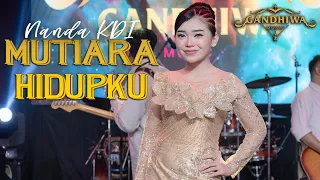 mutiara hidupku nanda kdi ft gandhiwa music manahadap studio